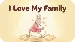 I Love My Family